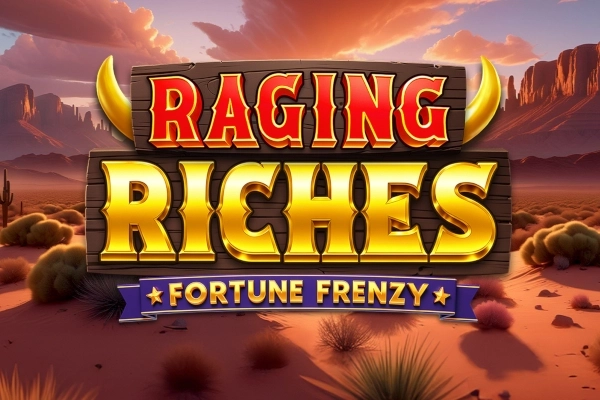 21524 raging riches